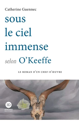 Sous le ciel immense selon O'Keeffe