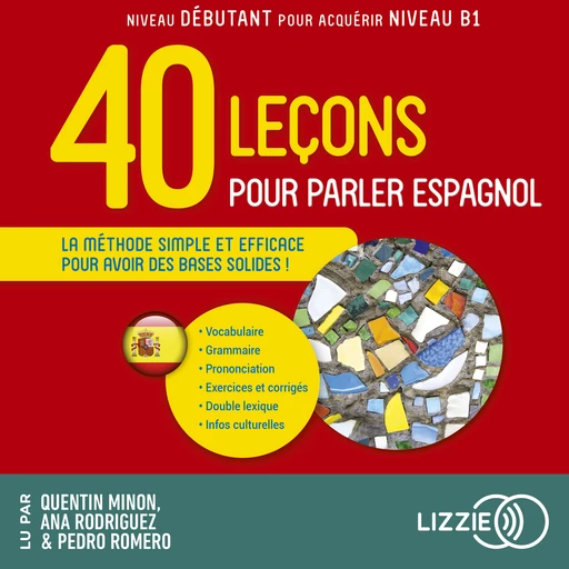 40 leçons pour parler espagnol -  Collectif - Univers Poche