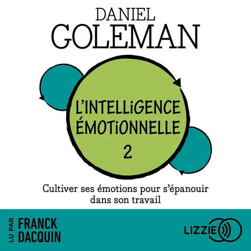 L'intelligence émotionnelle - Tome 2 - Daniel Goleman - Univers Poche