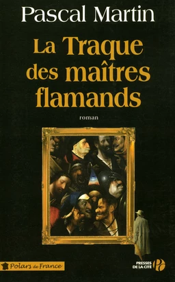 La Traque des maîtres flamands