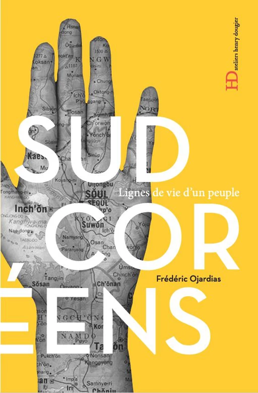 Les Sud-Coréens - Frédéric Ojardias - Ateliers Henry Dougier