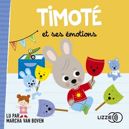 Timoté et ses émotions