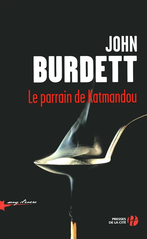 Le Parrain de Katmandou - John Burdett - Place des éditeurs