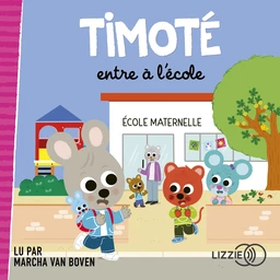 Timoté entre à l'école