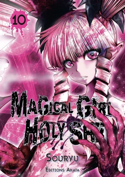 Magical Girl Holy Shit - Tome 10