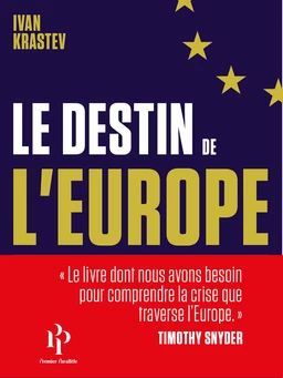 Le destin de l'Europe