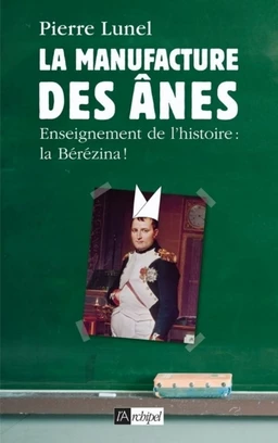 La manufacture des ânes