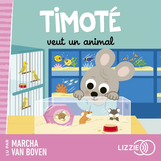 Timoté veut un animal - Emmanuelle Massonaud, Mélanie Combes - Univers Poche