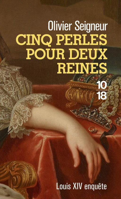 Cinq perles pour deux reines - Olivier Seigneur - Univers Poche