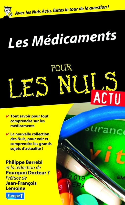 Les médicaments pour les Nuls Actu - Philippe Berrebi,  Pourquoi docteur - edi8