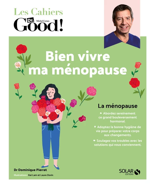 Cahier Dr Good ! Bien vivre ma ménopause - Dominique Pierrat - edi8