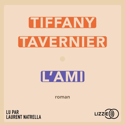 L'Ami - Tiffany TAVERNIER - Univers Poche