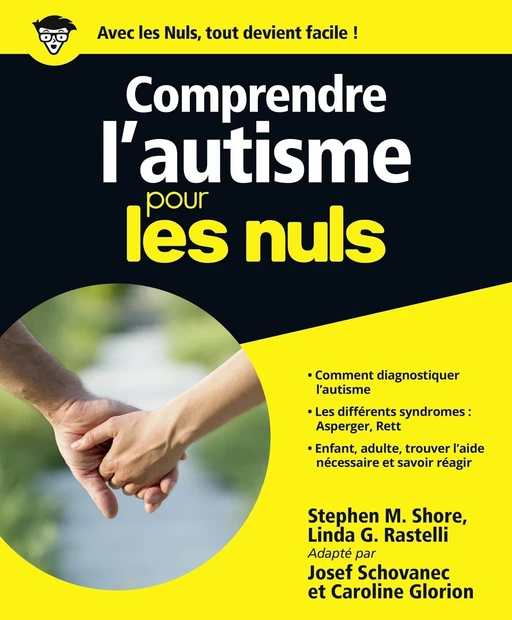 Comprendre l'autisme pour les Nuls - Josef Schovanec, Caroline Glorion - edi8