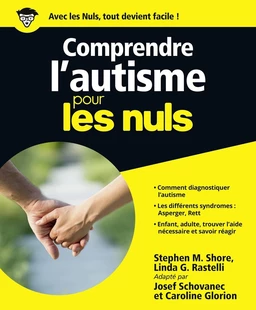 Comprendre l'autisme pour les Nuls