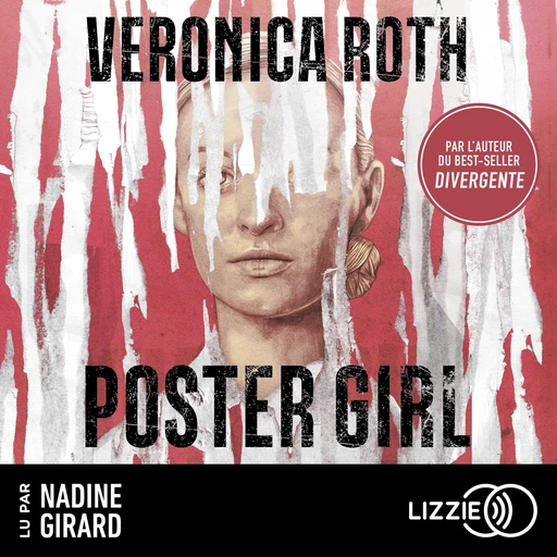 Poster Girl - Veronica Roth - Univers Poche