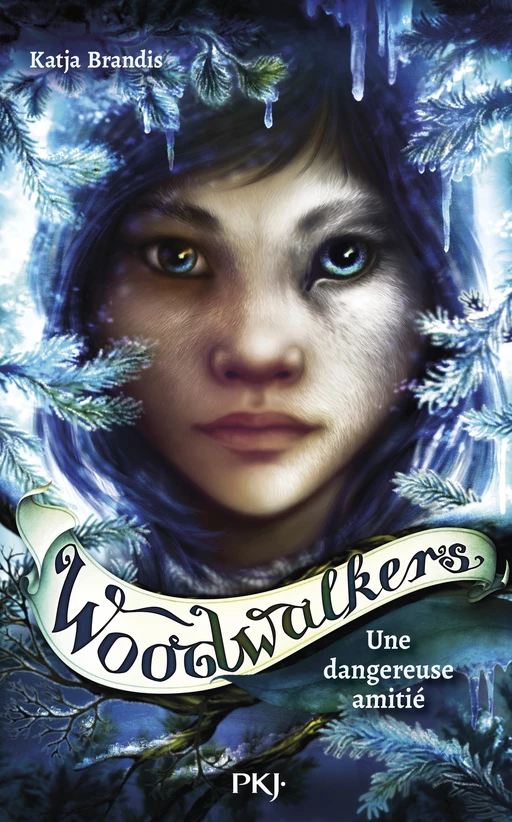 Woodwalkers - tome 02 : Une amitié dangereuse - Katja Brandis - Univers Poche