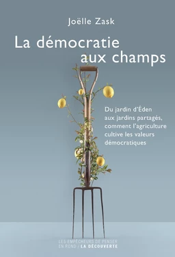 La démocratie aux champs