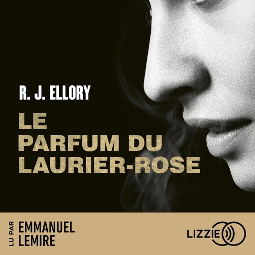 Le parfum du laurier-rose - R.J. Ellory - Univers Poche