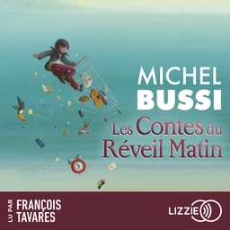 Les contes du réveil-matin