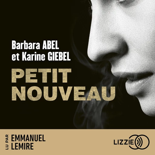 Petit nouveau - Barbara Abel, Karine Giebel - Univers Poche