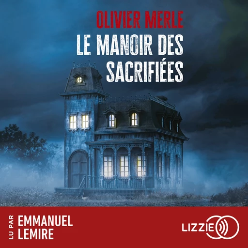 Le Manoir des sacrifiées - Olivier Merle - Univers Poche