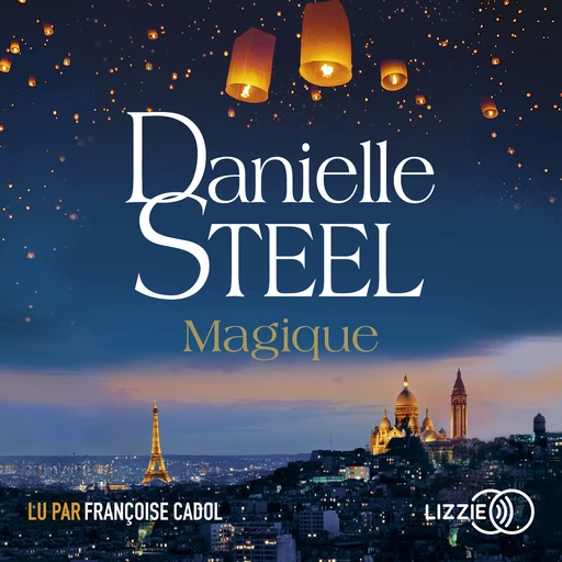 Magique - Danielle Steel - Univers Poche