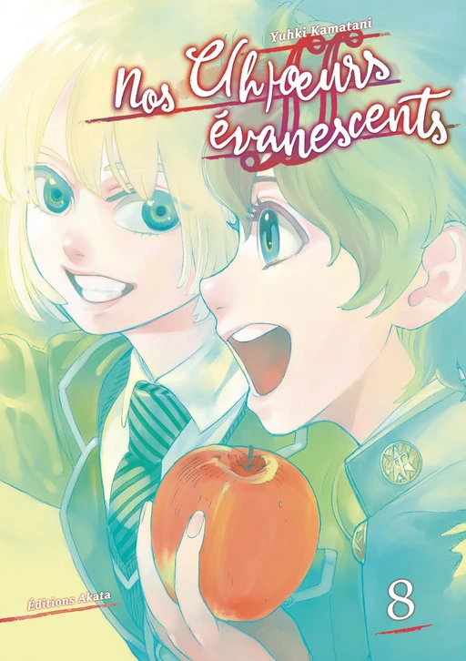 Nos c(h)oeurs évanescents - Tome 8 - Yuhki Kamatani - Akata