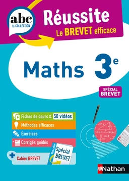 Maths 3e - ABC Réussite - Le Brevet efficace - Cours, Méthode, Exercices - Brevet 2025 - EPUB