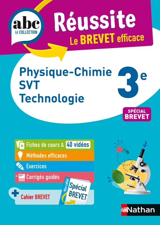 Physique-Chimie - SVT (Sciences de la vie et de la Terre) - Techno 3e - ABC Réussite - Le Brevet efficace - Cours, Méthode, Exercices - Brevet 2025 - EPUB - Nicolas Coppens, Olivier Doerler, Laurent Lafond, Sébastien Guivarc'h, Arnaud Lopin - Nathan