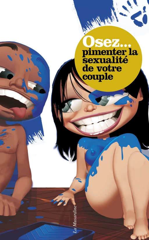 Osez pimenter la sexualité de votre couple - Marc Dannam - Groupe CB