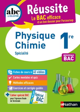 Physique-Chimie 1re - ABC Réussite - Bac 2025 - Programme de première 2024-2025 - Enseignement de spécialité - Cours, Méthode, Exercices et Corrigés guidés - EPUB