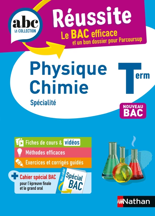 Physique-Chimie Terminale - ABC Réussite - Bac 2025 - Enseignement de spécialité Tle - Cours, Méthode, Exercices et Sujets corrigés - EPUB - Karine Marteau-Bazouni - Nathan