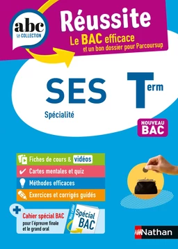 SES Terminale (Sciences économiques et sociales) - ABC Réussite - Bac 2025 - Enseignement de spécialité Tle - Cours, Méthode, Exercices et Sujets corrigés - EPUB