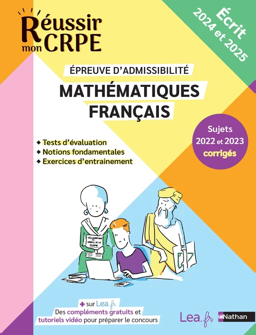 Ebook - CRPE 2024-2025 Mathématiques & Français admissibilité + sujets corrigés et ressources en ligne - Saïd Chermak, Anne-Rozenn Morel - Nathan