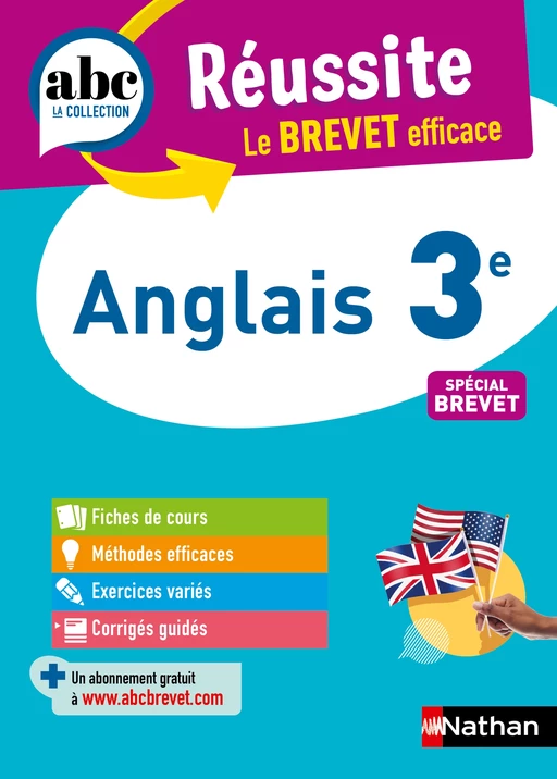 Anglais 3e - ABC Réussite - Le Brevet efficace - Cours, Méthode, Exercices - Brevet 2025 - EPUB - Stéphane David - Nathan