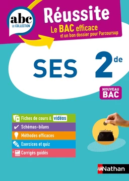 SES 2de - ABC Réussite - Programme de seconde 2024-2025 - Cours, Méthode, Exercices - EPUB