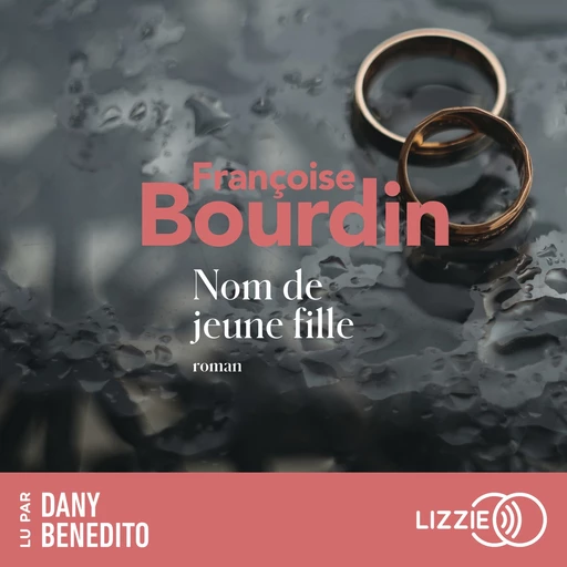 Nom de jeune fille - Françoise Bourdin - Univers Poche