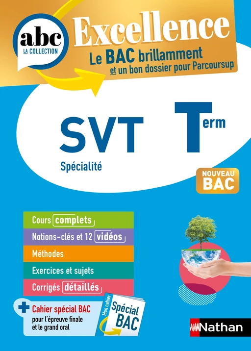 SVT Terminale - ABC Excellence - Bac 2025 - Enseignement de spécialité Tle - Cours complets, Notions-clés et vidéos, Points méthode, Exercices et corrigés détaillés - EPUB - Christian Camara, Claudine Gaston - Nathan