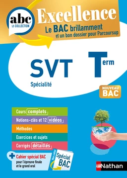 SVT Terminale - ABC Excellence - Bac 2025 - Enseignement de spécialité Tle - Cours complets, Notions-clés et vidéos, Points méthode, Exercices et corrigés détaillés - EPUB