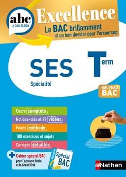 SES Terminale - ABC Excellence - Bac 2025 - Enseignement de spécialité Tle - Cours complets, Notions-clés et vidéos, Points méthode, Exercices et corrigés détaillés - EPUB