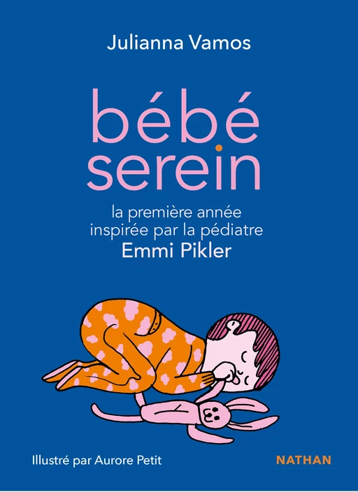 Bébé serein avec Emmi Pikler - Livre numérique - Julianna VAMOS - Nathan