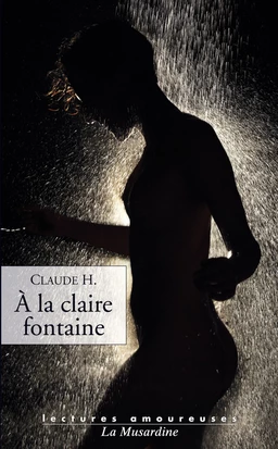 A la claire fontaine