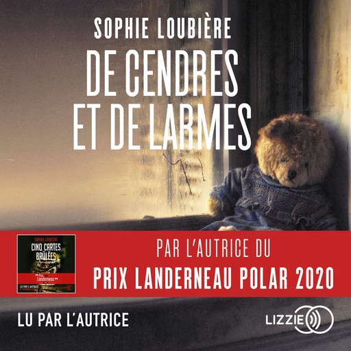 De Cendres et de Larmes - Sophie Loubière - Univers Poche