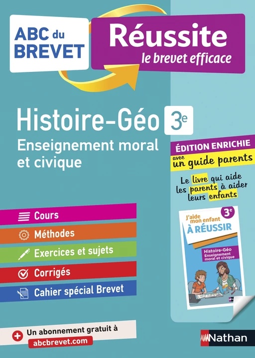 Histoire-Géographie - EMC (Enseignement Moral et Civique) 3e - ABC du Brevet Réussite Famille - Brevet 2025 - Cours, Méthode, Exercices + Guide parents pour aider son enfant à réussir - EPUB - Grégoire Pralon, Laure Genet, Florian Louis - Nathan