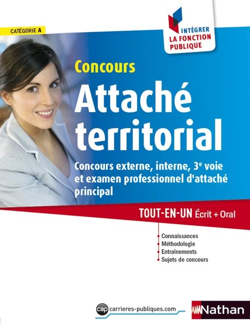 Concours Attaché territorial - Catégorie A - Intégrer la fonction publique - 2015 - Jöelle Gauthier, Pascal Tuccinardi - Nathan