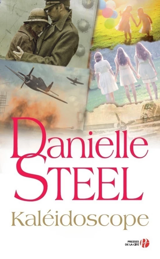 Kaléidoscope (N. éd.) - Danielle Steel - Place des éditeurs