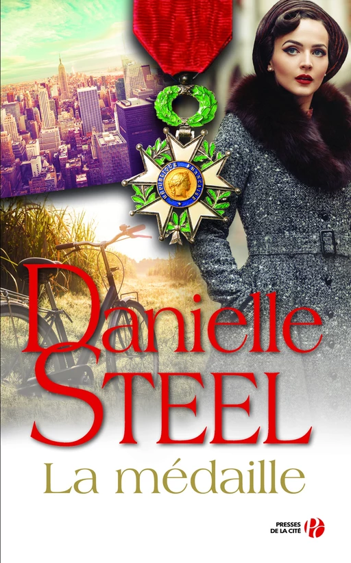 La Médaille - Danielle Steel - Place des éditeurs