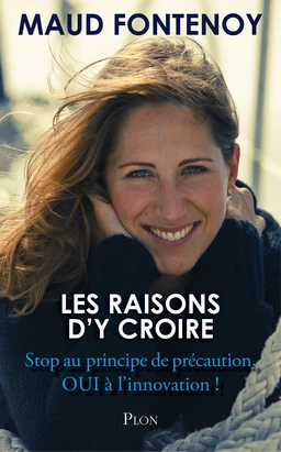 Les raisons d'y croire