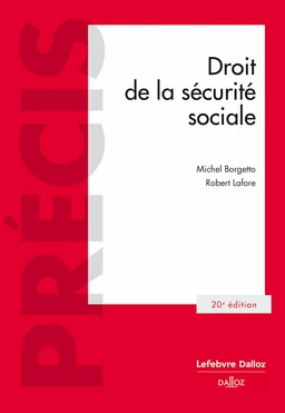 Droit de la sécurité sociale. 20e éd