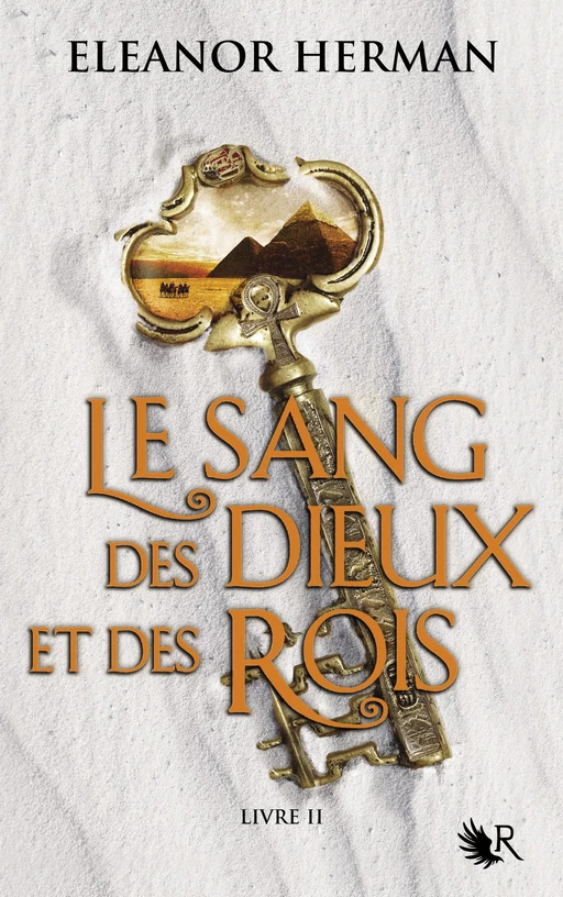 Le Sang des dieux et des rois - Livre II - Eleanor Herman - Groupe Robert Laffont